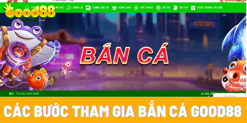 6 bước săn mồi cực đỉnh tại Good88